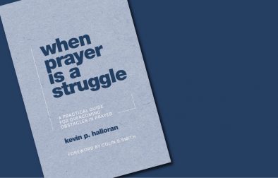 when prayer is a struggle
